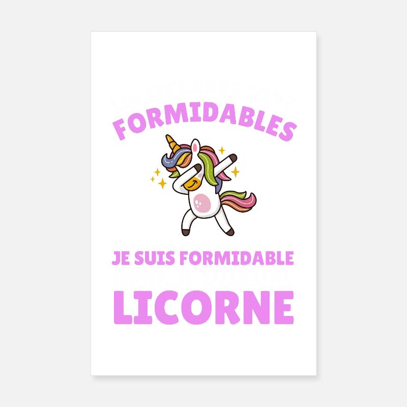 je suis formidable donc je suis une licorne - Poster 20 x 30 cm - blanc
