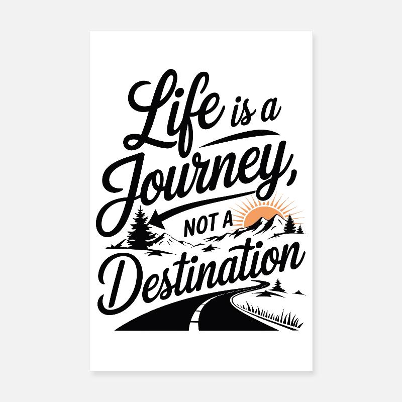 La vie est un voyage Conception de motivation Poster 20 x 30 cm