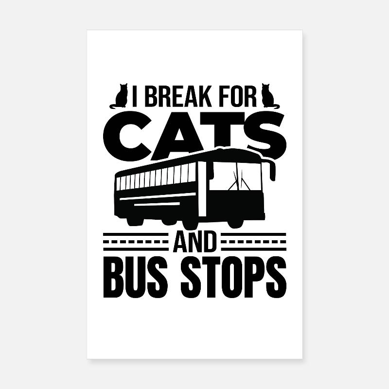 Busfahrer Lustiger Spruch Poster 20x30 cm