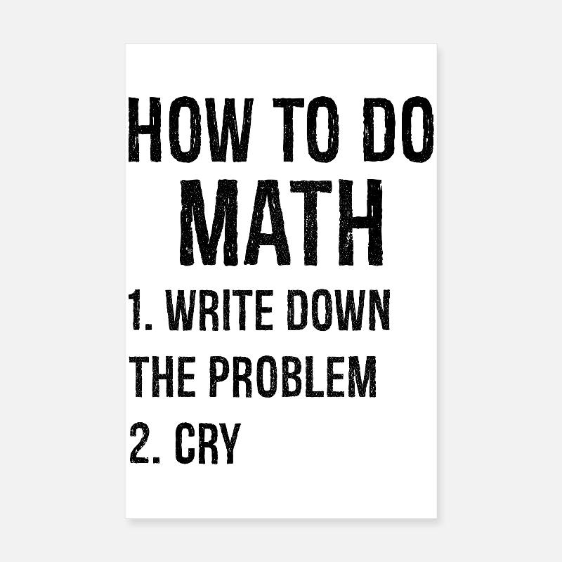how to do math Poster 8" x 12" (20x30 cm)