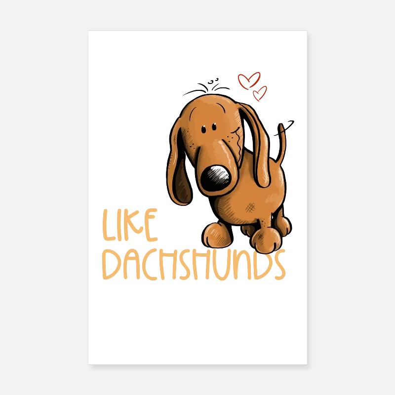 I Just Really Love Dachshunds Dackel Poster 20x30 cm