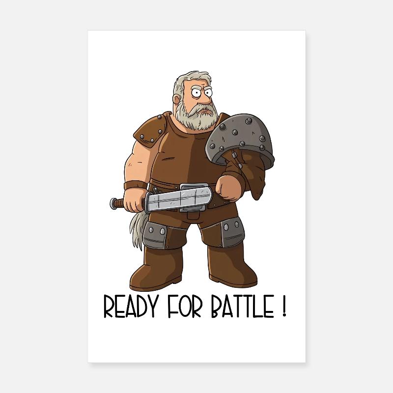 Funny Cartoon Warrior – Ready For Battle Poster 8" x 12" (20x30 cm)