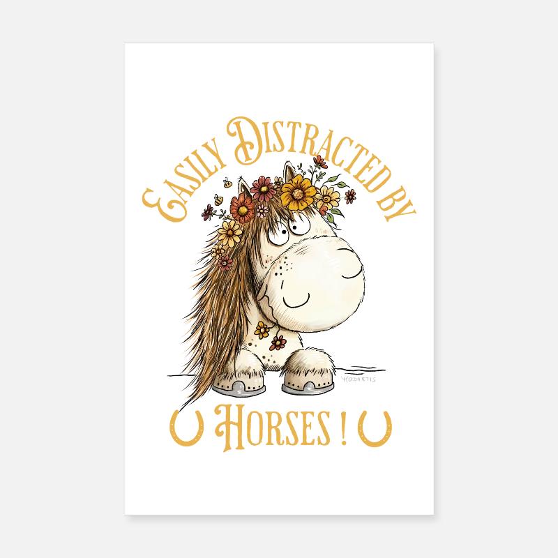 Easily Distracted By Horses Pferd Spruch Poster 20x30 cm