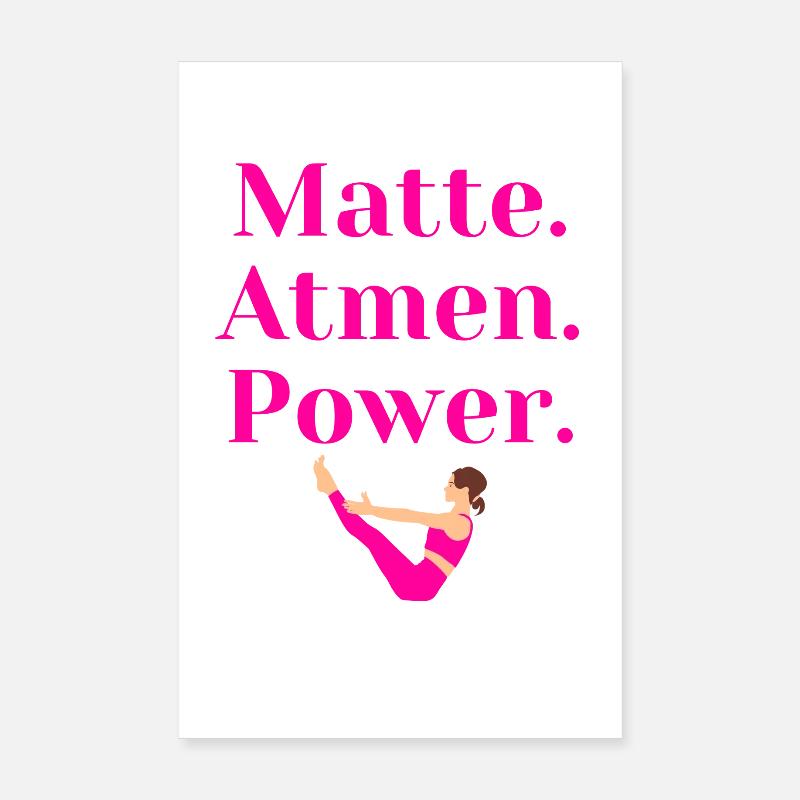 Matte. Atmen. Power – Pilates Geschenk Poster 20x30 cm