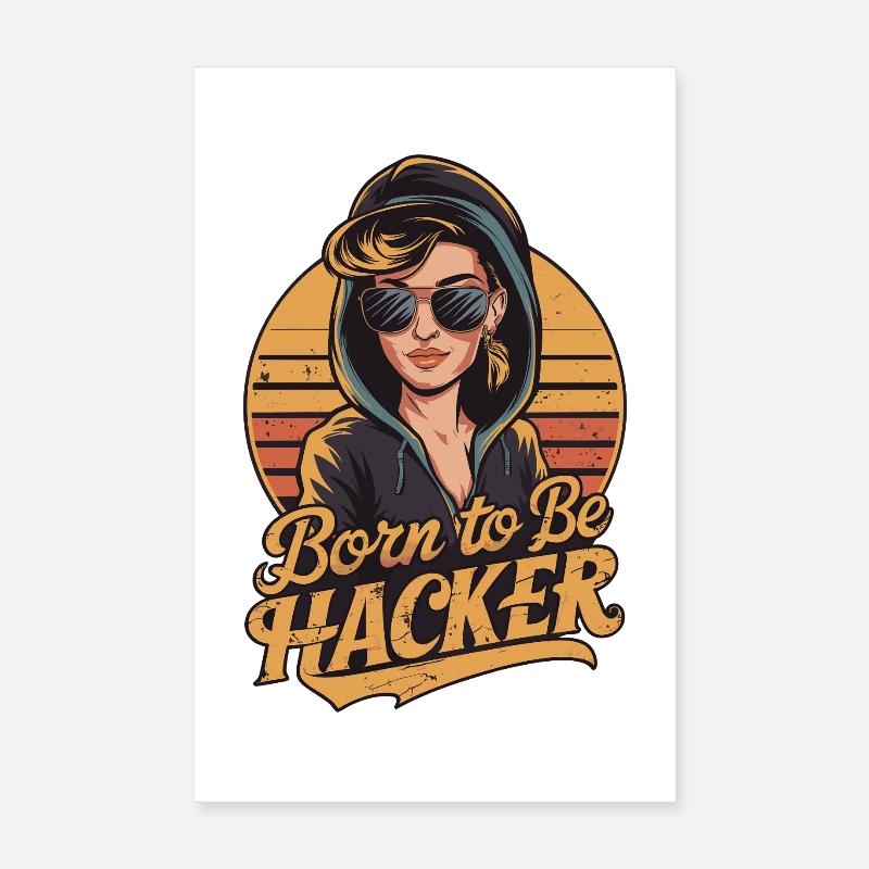 Born to Be Hacker – Informatik Nerd IT Poster 20x30 cm