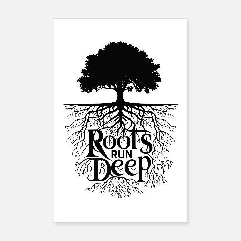 Roots Run Deep - Tree of Life Nature Design Poster 8" x 12" (20x30 cm)