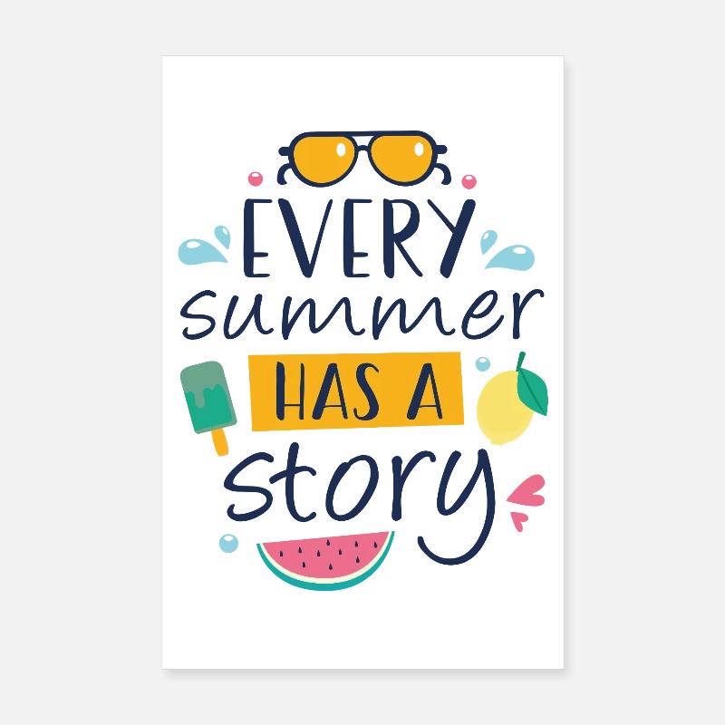 Jeder Sommer hat eine Geschichte Poster 20x30 cm