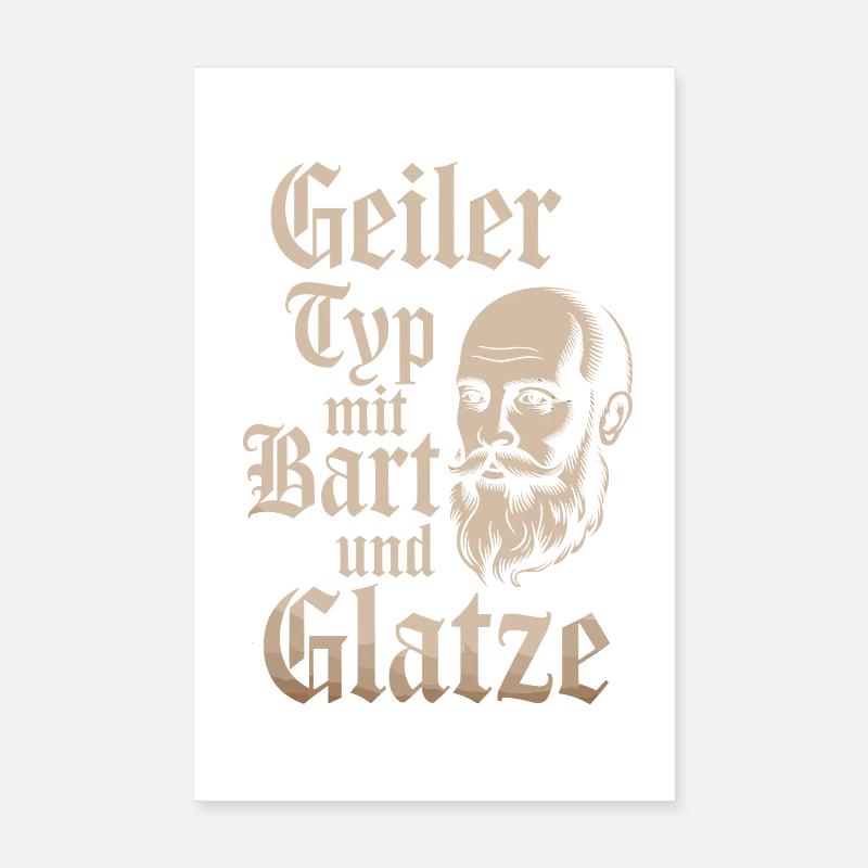 Geiler Typ Mit Bart & Glatze Glatzkopf Bartträger Poster 20x30 cm