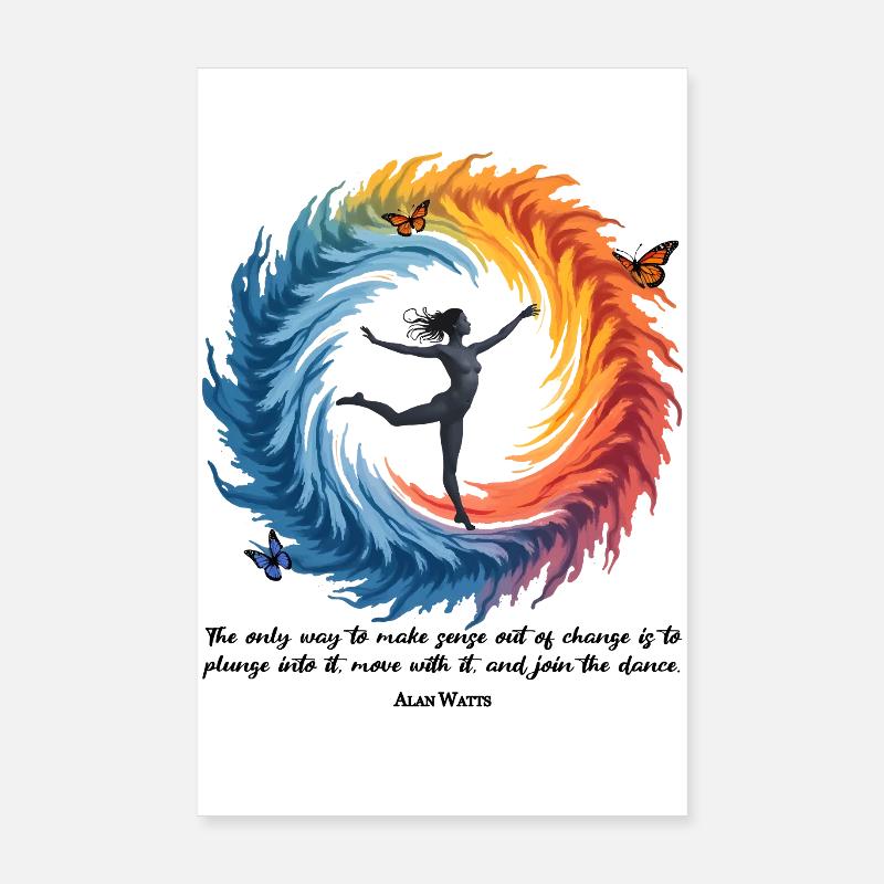 Flow With Change | Dance of Transformation Poster 8" x 12" (20x30 cm)