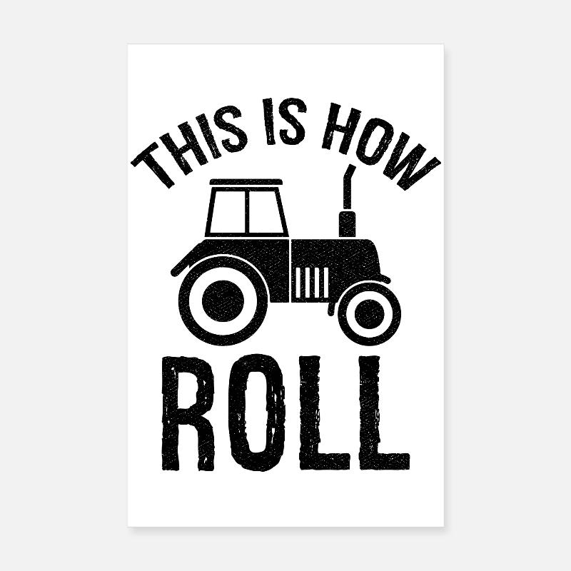 this is how roll Poster 20x30 cm