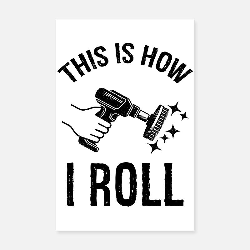c’est comme ça que je roule Auto Detailing Poster 20 x 30 cm
