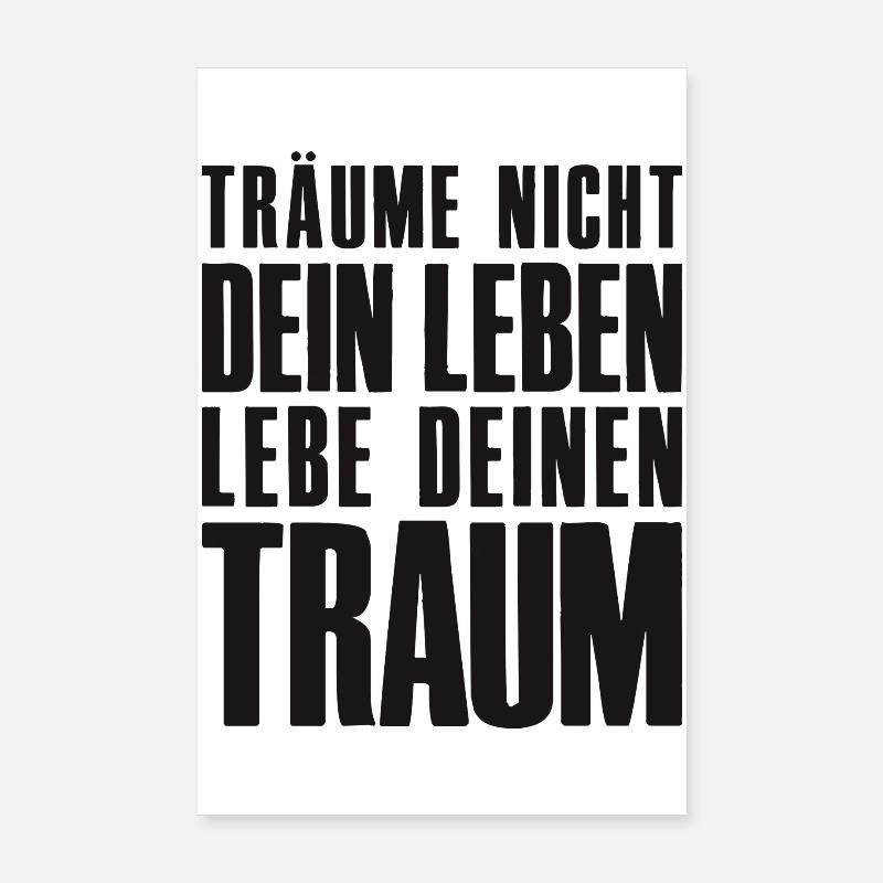 Träume nicht dein Leben - Unternehmer Startup Poster 20x30 cm