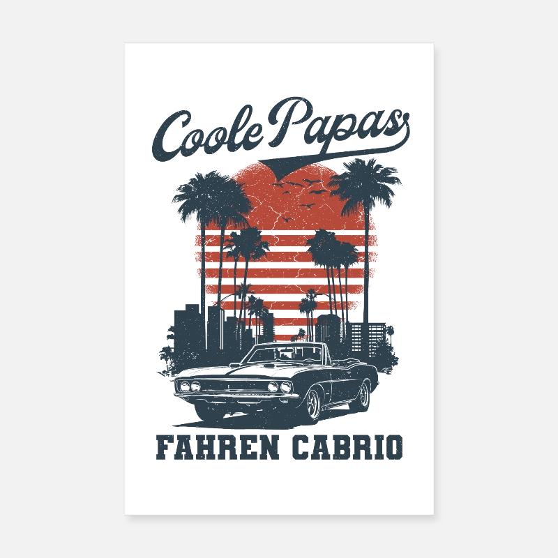 Cool Dads Conduisant Cabriolet Rétro Dad Gift Poster 20 x 30 cm