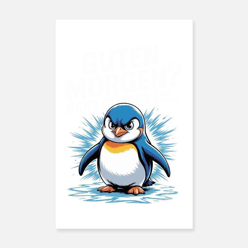 Good morning? Very thin ! Funny Penguin Poster 8" x 12" (20x30 cm)