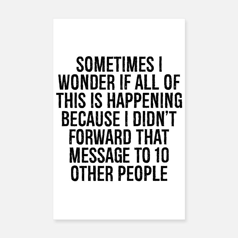 Manchmal frage ich mich, ob das alles passiert Poster 20x30 cm