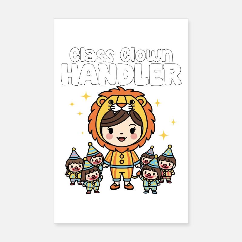 CLASSE CLOWN HANDLER - CADEAU ENSEIGNANT Poster 20 x 30 cm