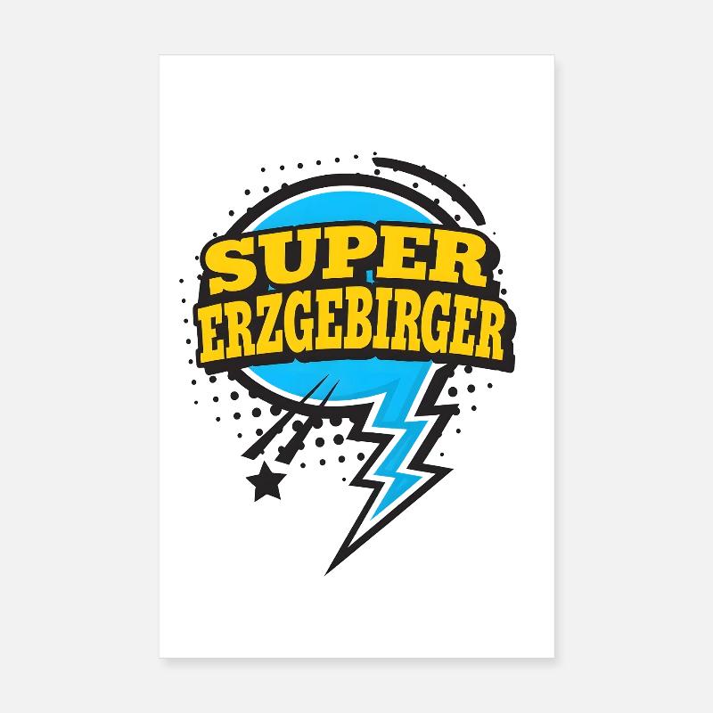Super Erzgebirger - Poster 20x30 cm - Weiß