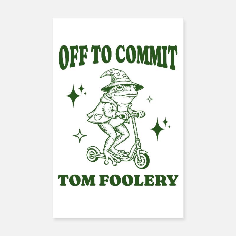 Off To Commit Tom Foolery Funny Frog Illustration Poster 8" x 12" (20x30 cm)