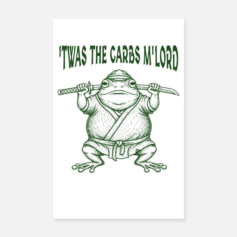 C’était les glucides M’Lord Grenouille médiévale Meme Fat Toad Poster 20 x 30 cm