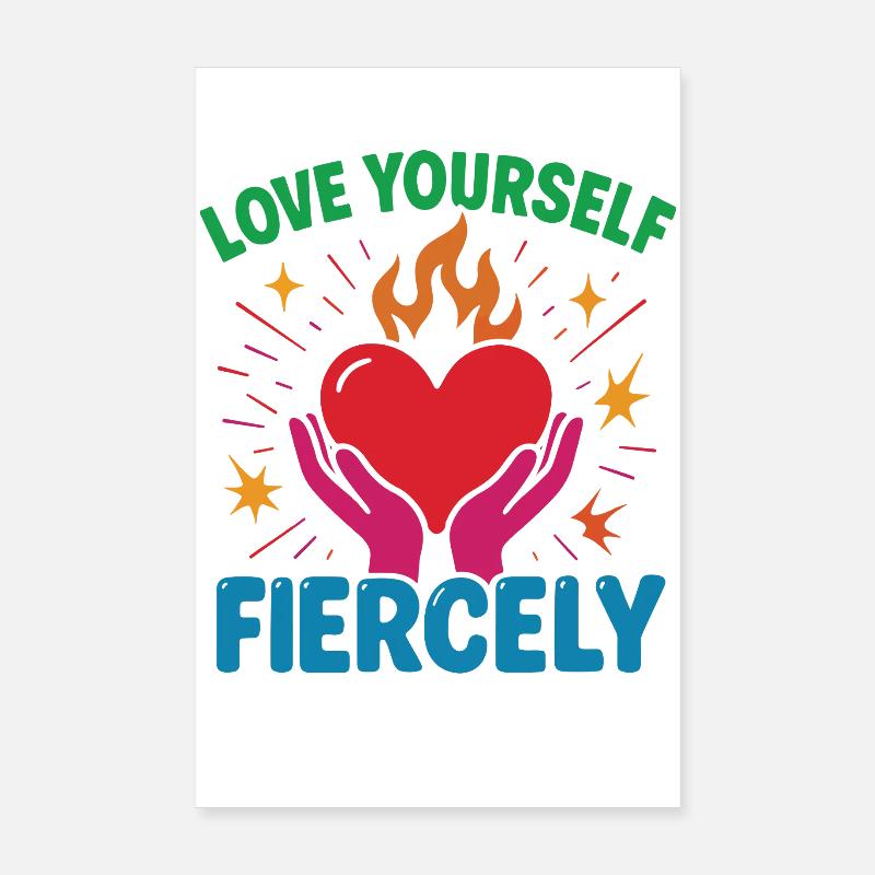 Liebe Dich Selbst Heftig Achtsamkeit Affirmation Poster 20x30 cm