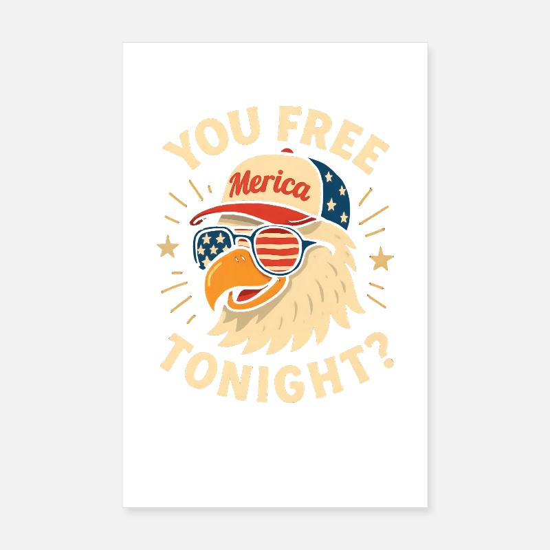 Tu es libre ce soir, Eagle, 4 juillet Poster 20 x 30 cm