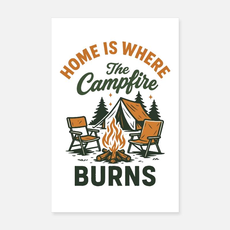 La maison, c’est là où le feu de camp brûle Drôle Poster 20 x 30 cm