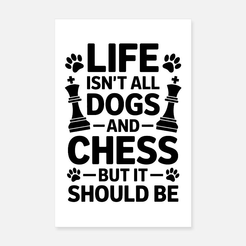 Échecs Dire Joueur D’échecs Chiens Cadeau D’échecs Poster 20 x 30 cm