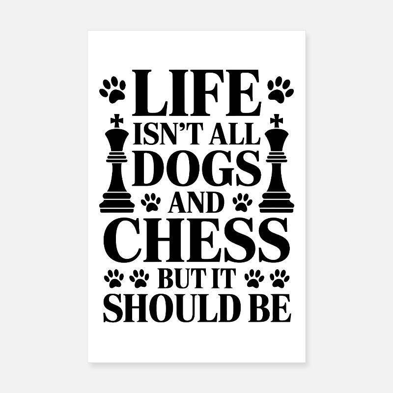 Échecs Dire Joueur D’échecs Chiens Cadeau D’échecs Poster 20 x 30 cm