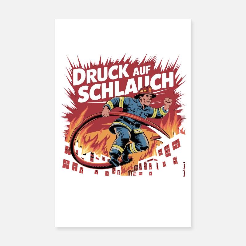 Pression sur le déploiement du slogan des pompiers Poster 20 x 30 cm
