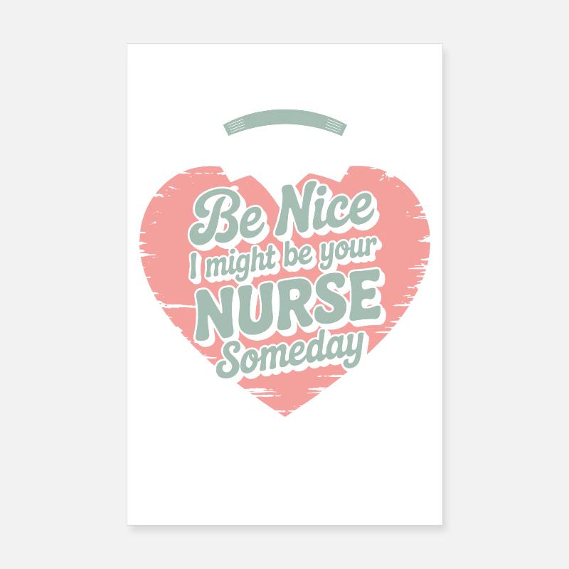 Sei Nett Ich Könnte Deine Krankenschwester Sein Poster 20x30 cm