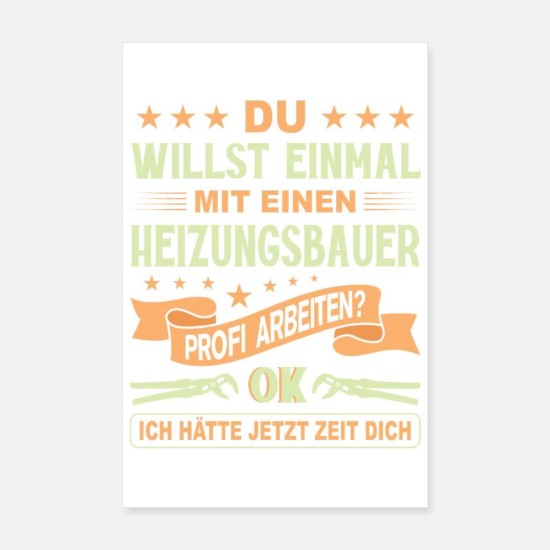 Heating Engineer Heating Construction Plumber Plumber Poster 8" x 12" (20x30 cm)