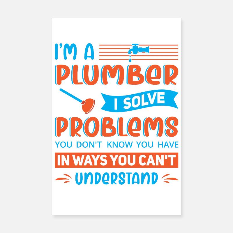 Chauffagiste Plombier Plombier de construction chauffage Poster 20 x 30 cm