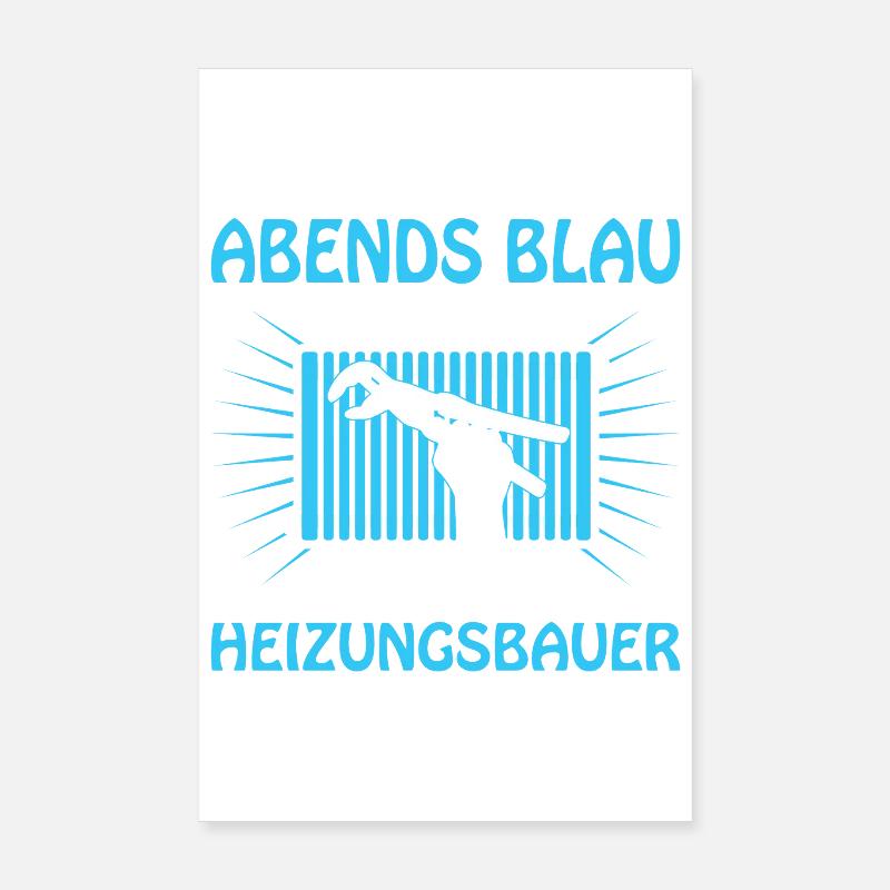Heating Engineer Heating Construction Plumber Plumber Poster 8" x 12" (20x30 cm)