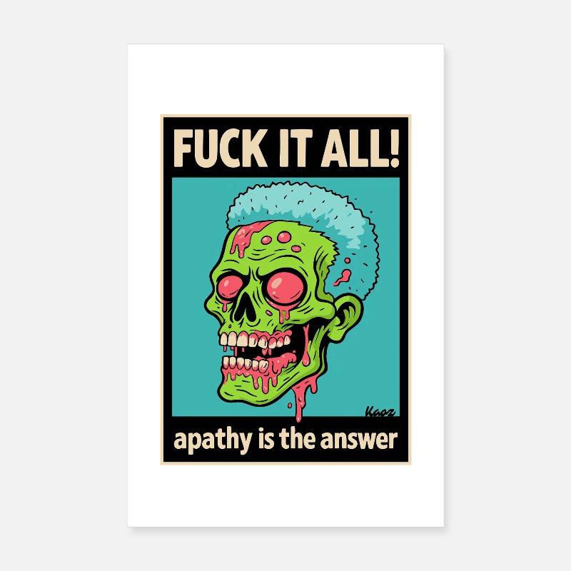 Zombie Skull with Bold Statement Poster 8" x 12" (20x30 cm)