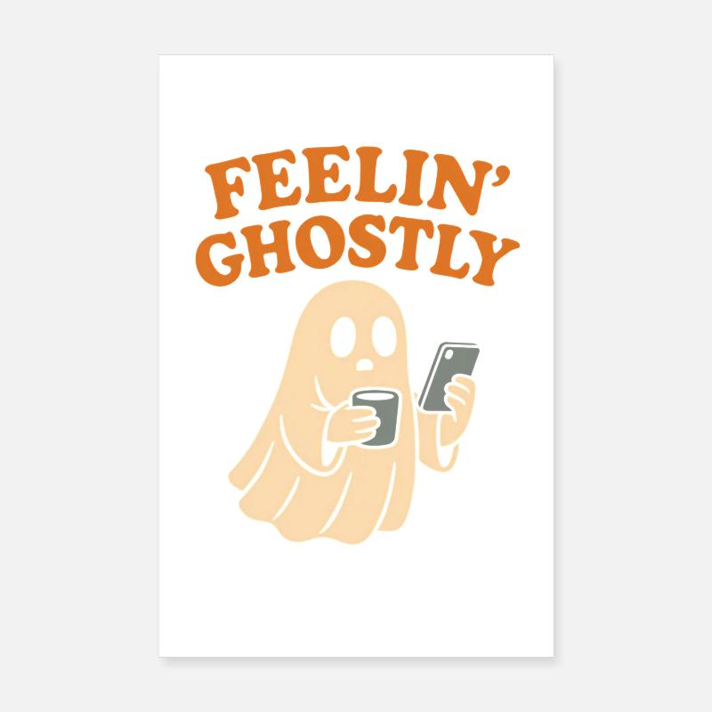 Felling Ghostly Design with Smartphone Poster 8" x 12" (20x30 cm)