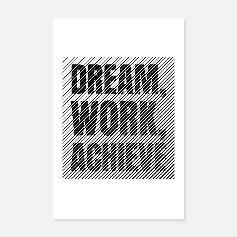 Dream Work Achieve Discipline and Ambition Poster 8" x 12" (20x30 cm)