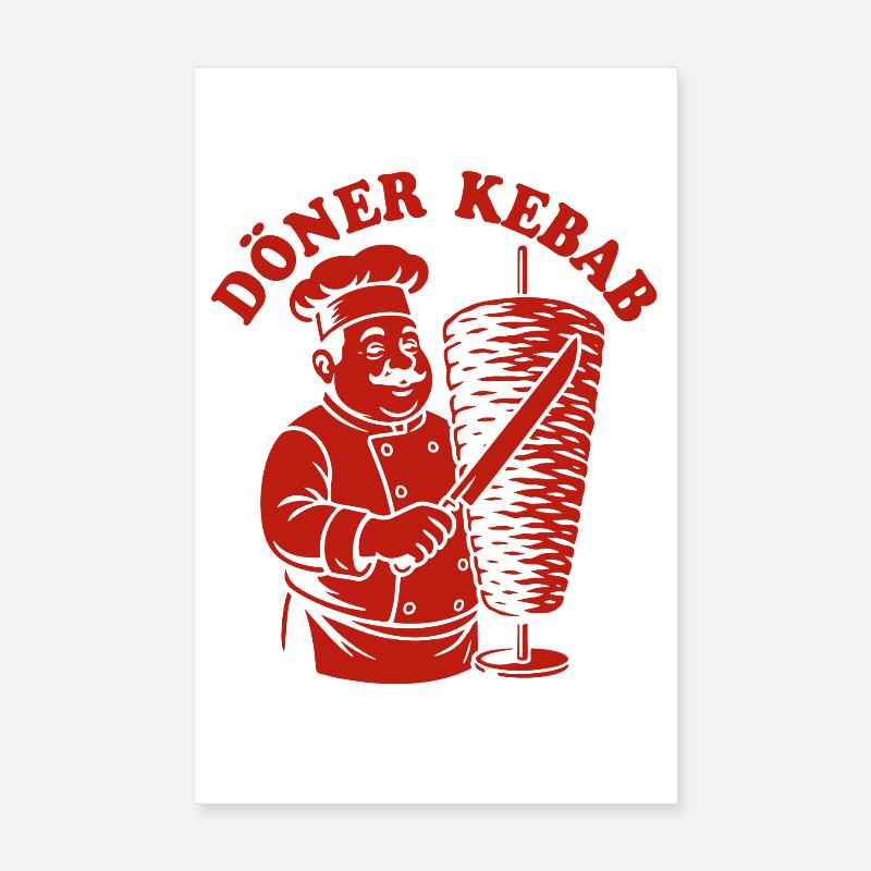 Döner Kebab - Restauration rapide - Spruch Poster 20 x 30 cm