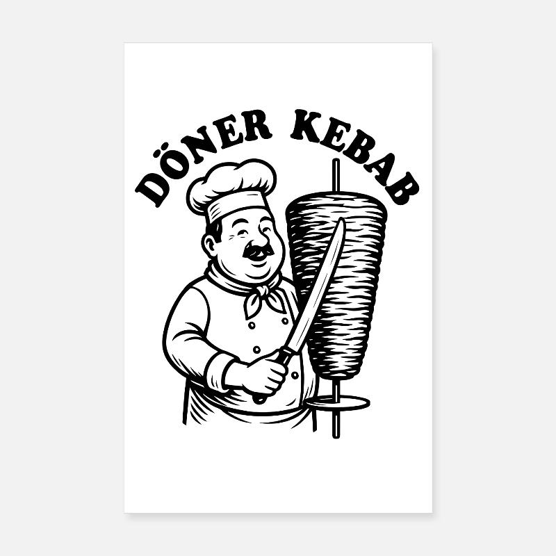 Döner Kebab - Restauration rapide - Spruch Poster 20 x 30 cm