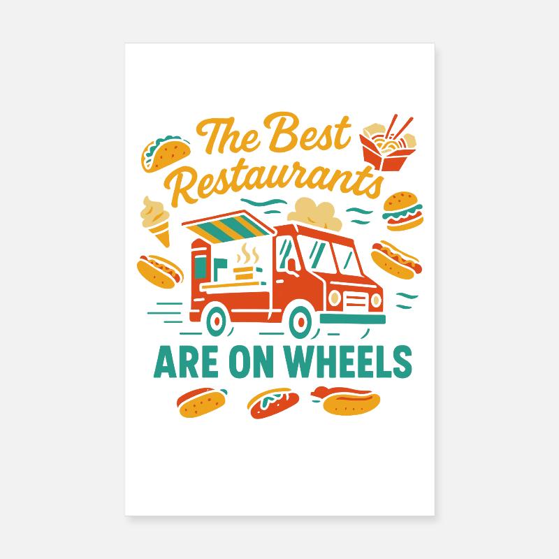 Die besten Restaurants sind auf Rädern Poster 20x30 cm