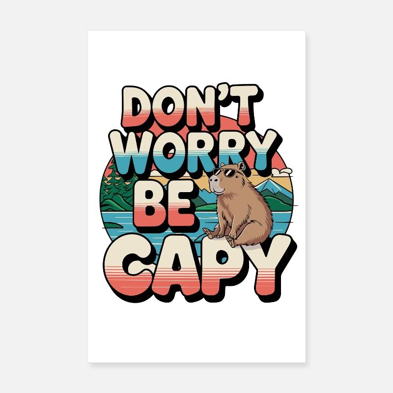 Don't Worry Be Capy Retro Stil Abenteuer - Poster 20x30 cm - Weiß