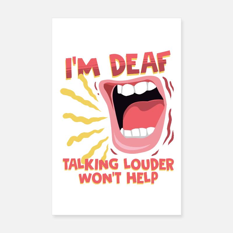 Sourd, sourd, malentendant Poster 20 x 30 cm