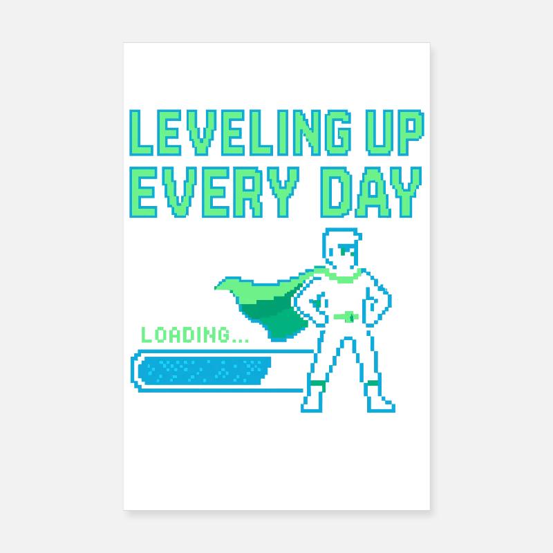 Leveling Up Every Day Superheld Gaming Poster 20x30 cm