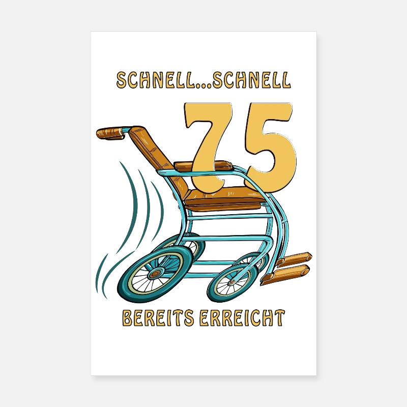AIDE À LA MARCHE RAPIDE... FAST 75 DÉJÀ ATTEINT Poster 20 x 30 cm