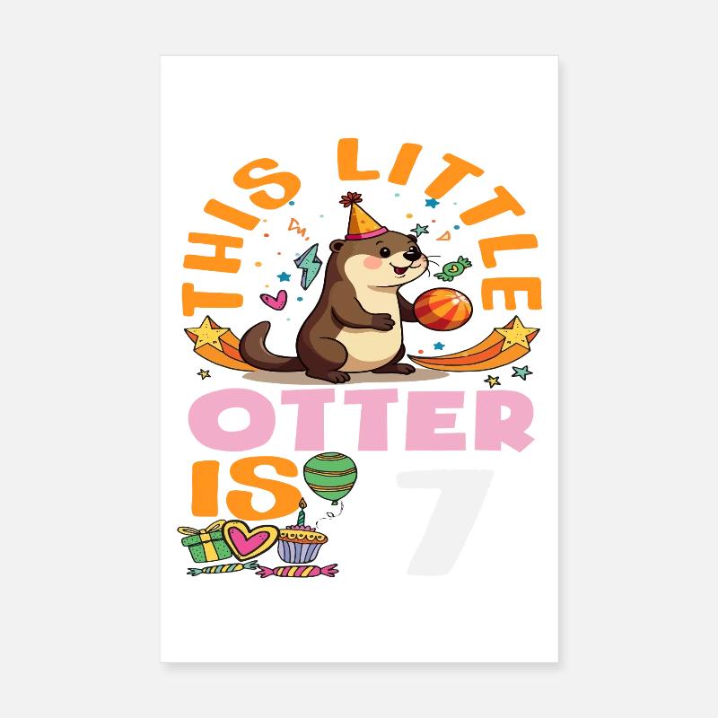 Cette loutre a 7 ans - Motif d’anniversaire mignon Poster 20 x 30 cm