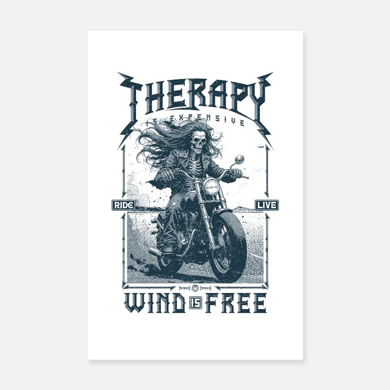 Therapy is Expensive Wind is Free Motorcycle Rider Poster 8" x 12" (20x30 cm)