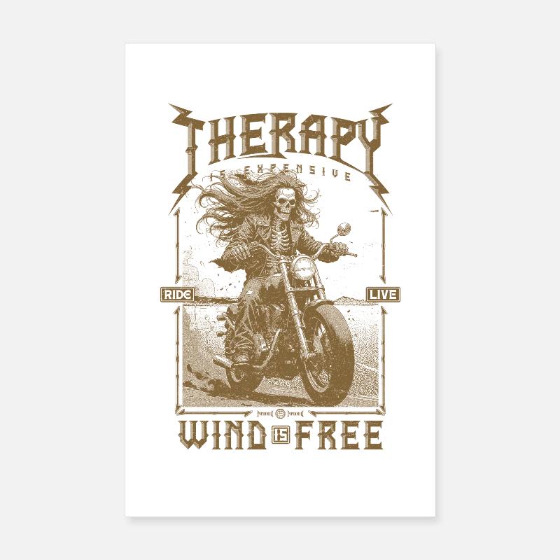 Therapy is Expensive Wind is Free Motorcycle Rider Poster 8" x 12" (20x30 cm)