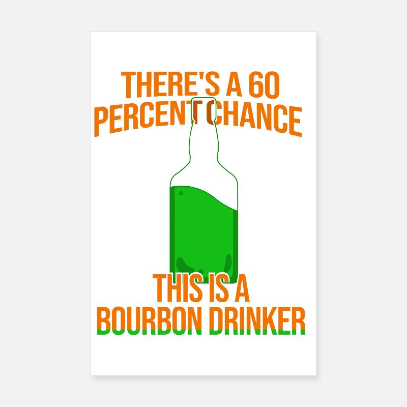Whiskey Saying Whiskey Drinker Whiskey Lovers Poster 20 x 30 cm