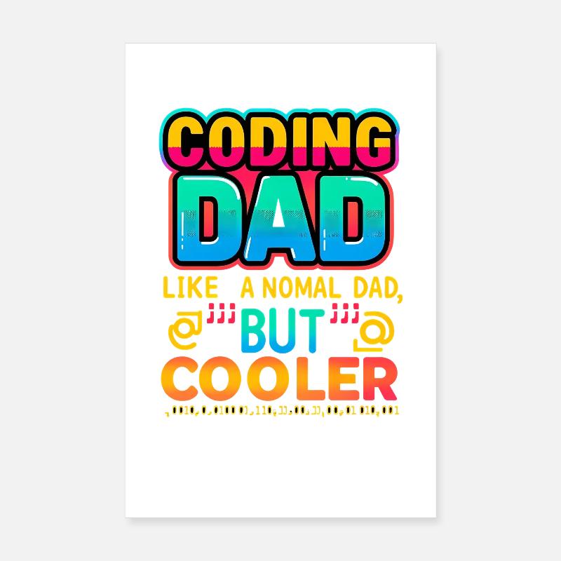 Coding Dad Cooler, Programmer  Poster 8" x 12" (20x30 cm)