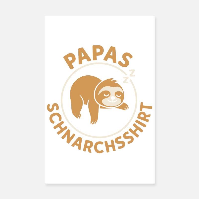Vaterschaft PAPAS SCHNARCHSSHIRT LUSTIG Poster 20x30 cm