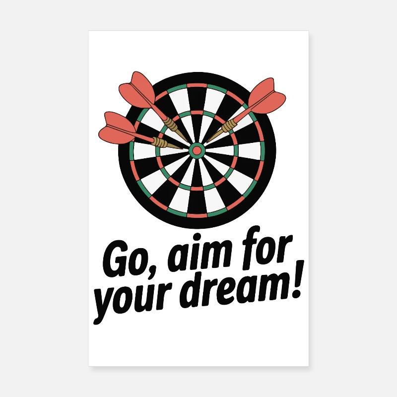 Aim for Your Dream Dartboard Poster 8" x 12" (20x30 cm)